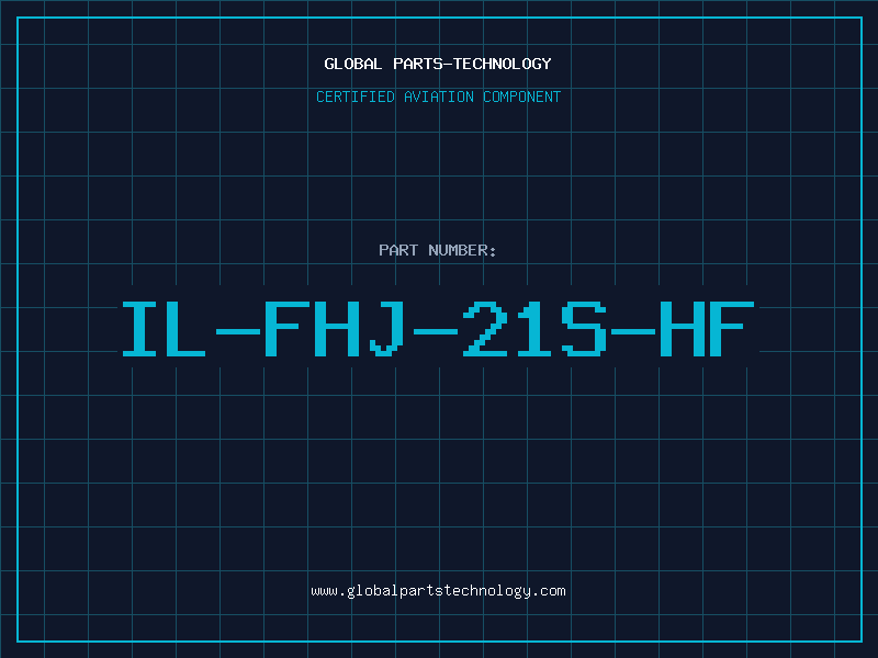 Aviation Part IL-FHJ-21S-HF