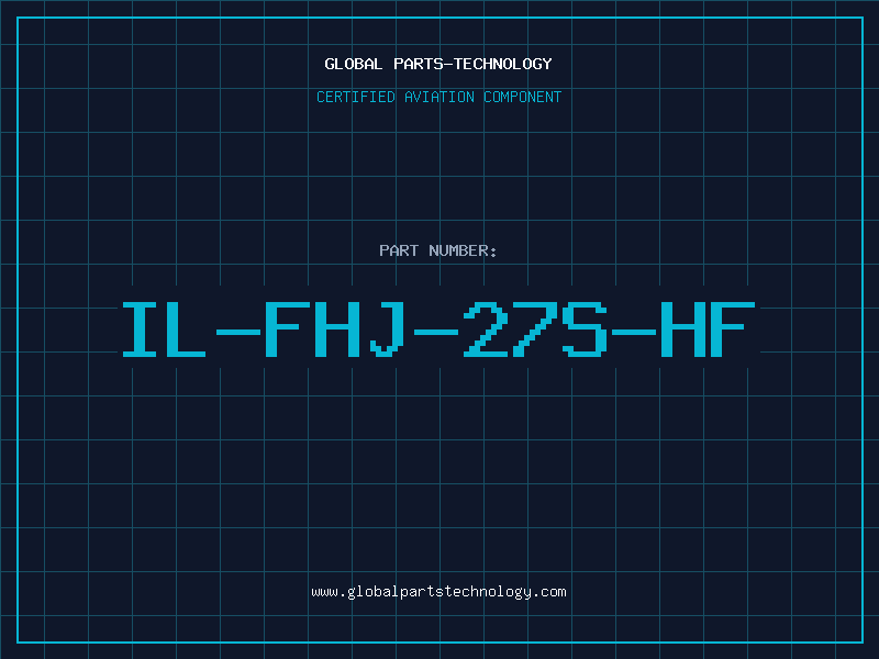 Aviation Part IL-FHJ-27S-HF
