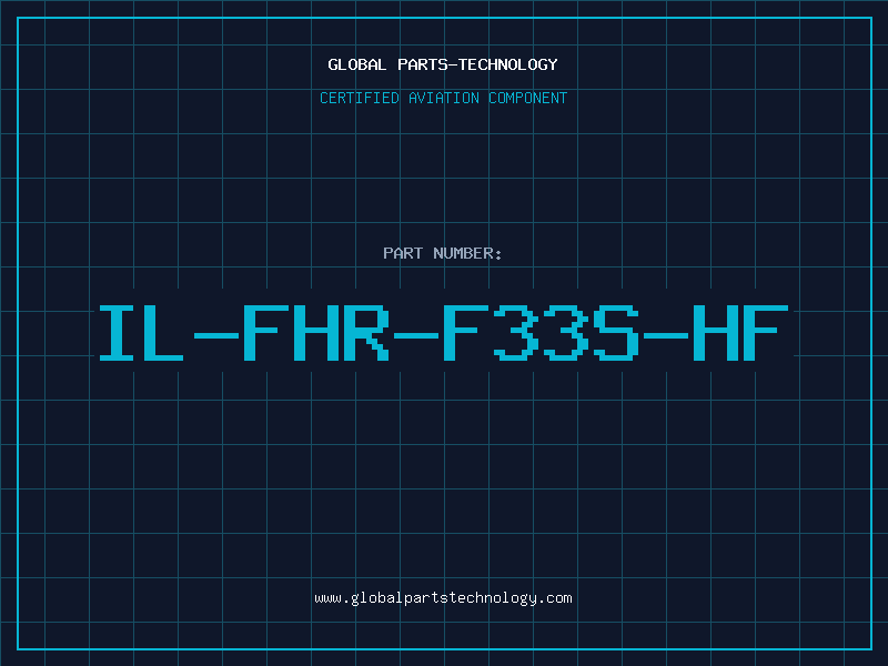Aviation Part IL-FHR-F33S-HF