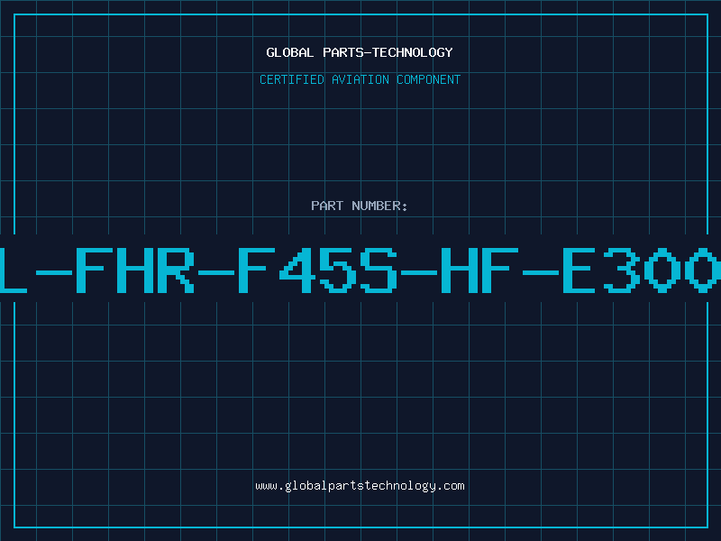 Aviation Part IL-FHR-F45S-HF-E3000