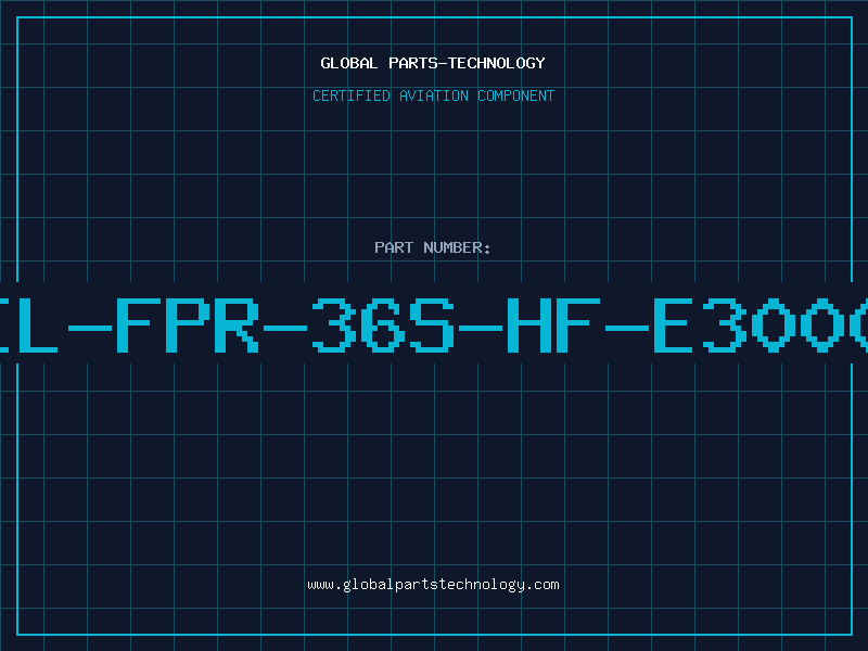 Aviation Part IL-FPR-36S-HF-E3000