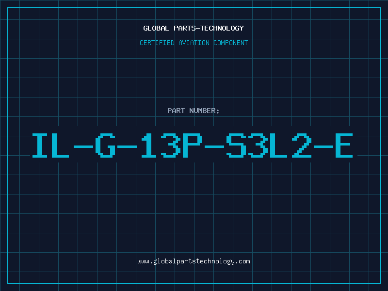 Aviation Part IL-G-13P-S3L2-E