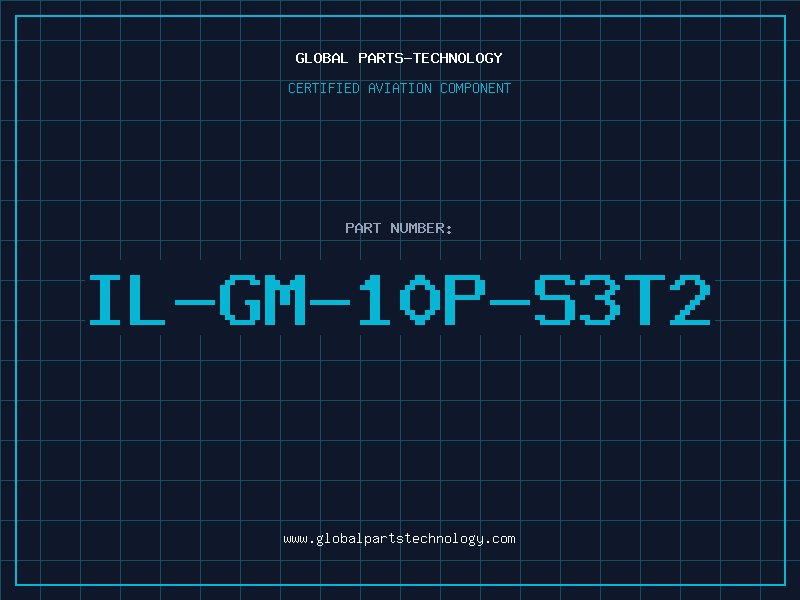 Aviation Part IL-GM-10P-S3T2