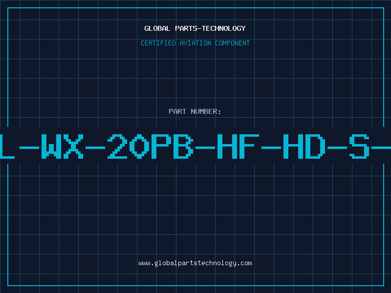 Aviation Part IL-WX-20PB-HF-HD-S-B