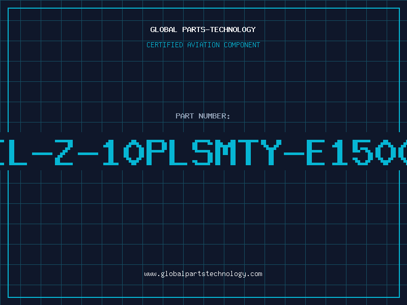 Aviation Part IL-Z-10PLSMTY-E1500