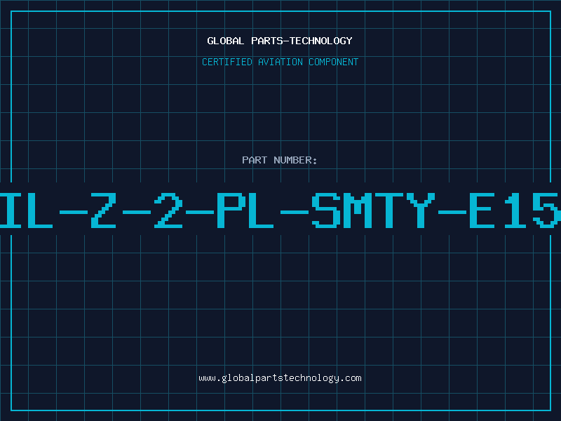 Aviation Part IL-Z-2-PL-SMTY-E15