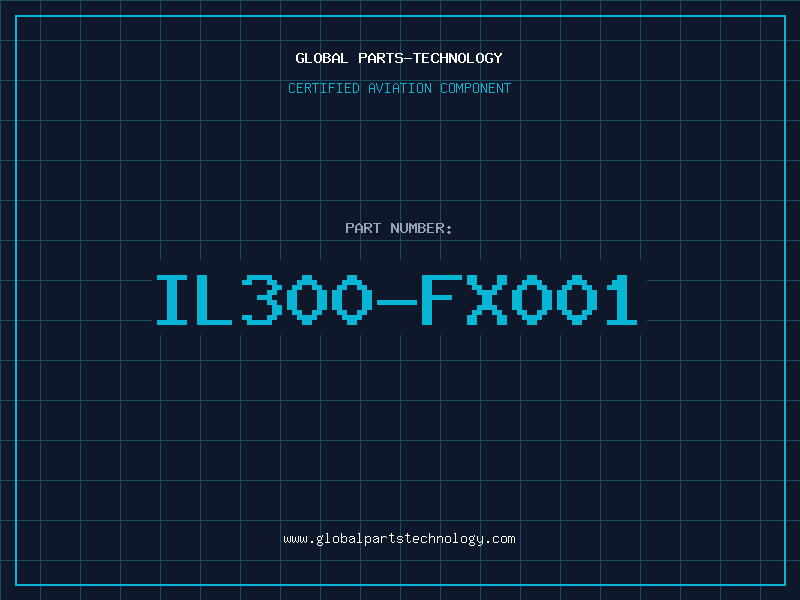 Aviation Part IL300-FX001