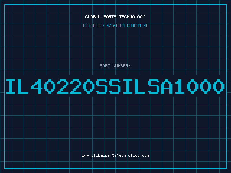 Aviation Part IL40220SSILSA1000