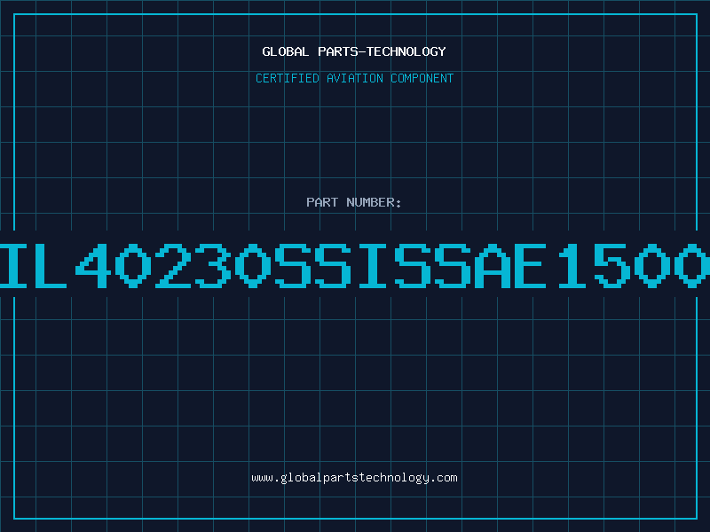Aviation Part IL40230SSISSAE1500
