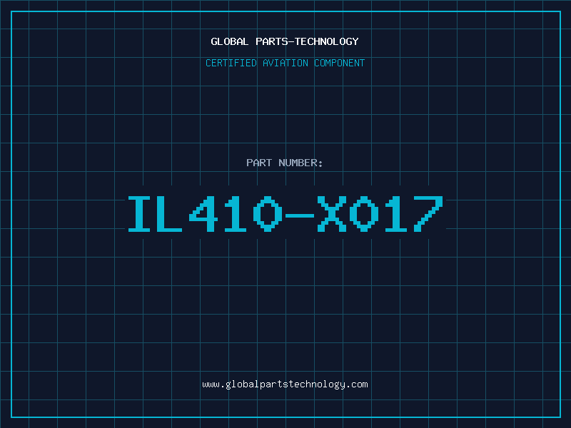 Aviation Part IL410-X017