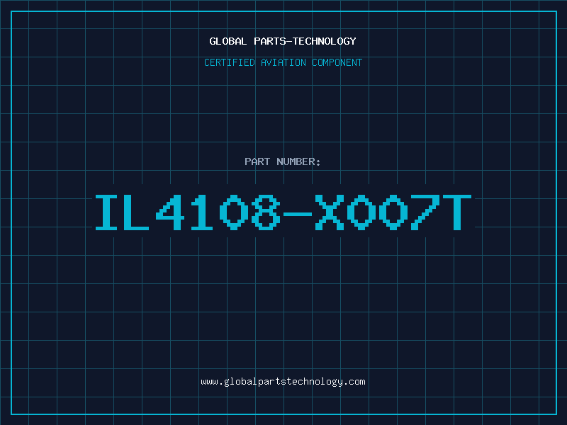 Aviation Part IL4108-X007T