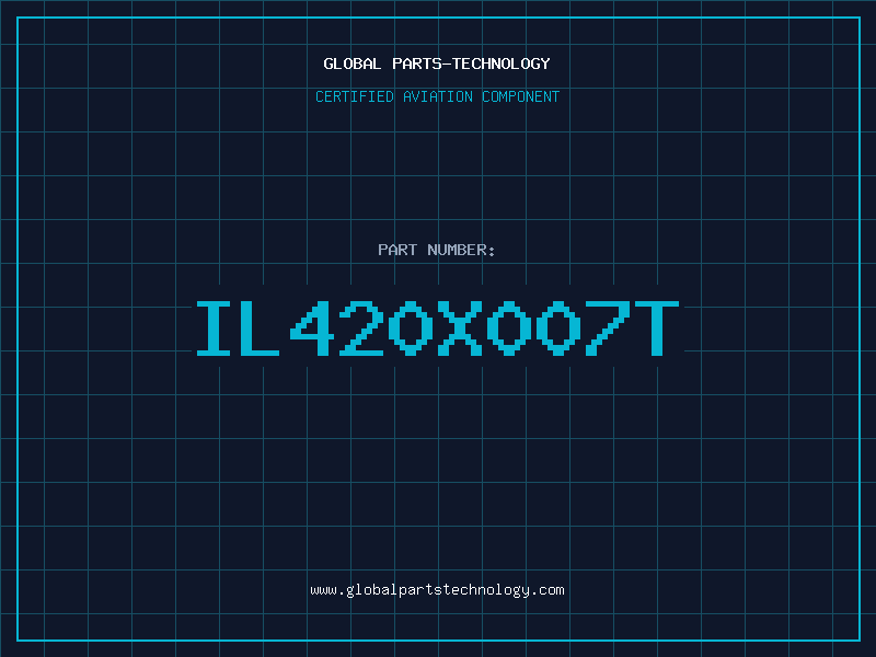 Aviation Part IL420X007T