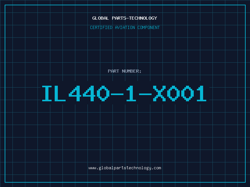 Aviation Part IL440-1-X001