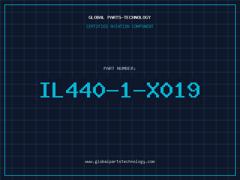 Aviation Part IL440-1-X019