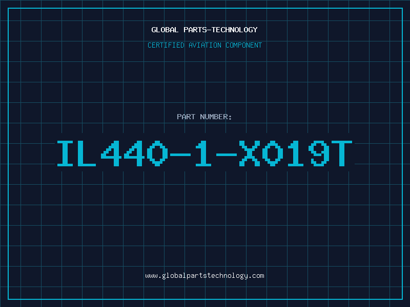 Aviation Part IL440-1-X019T