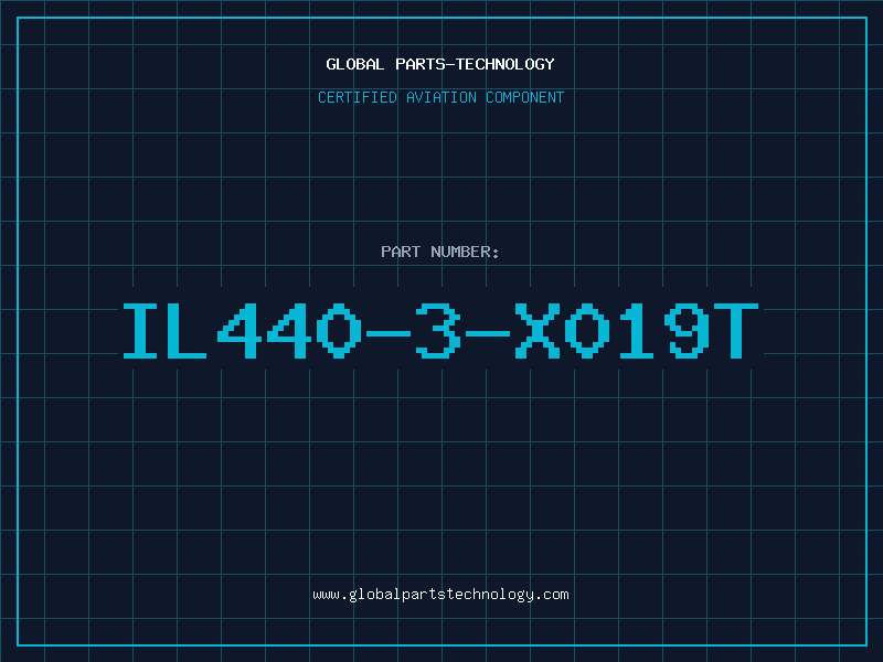 Aviation Part IL440-3-X019T