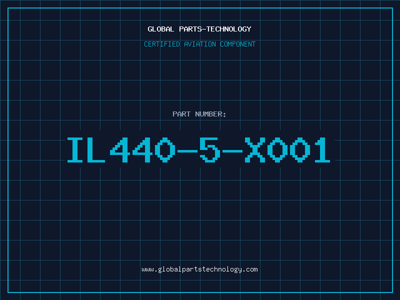 Aviation Part IL440-5-X001