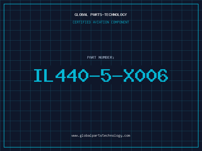 Aviation Part IL440-5-X006