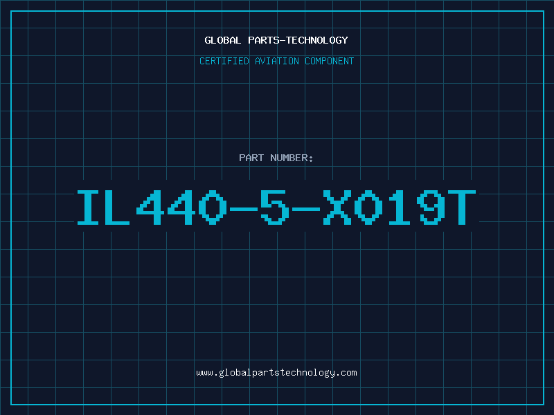 Aviation Part IL440-5-X019T