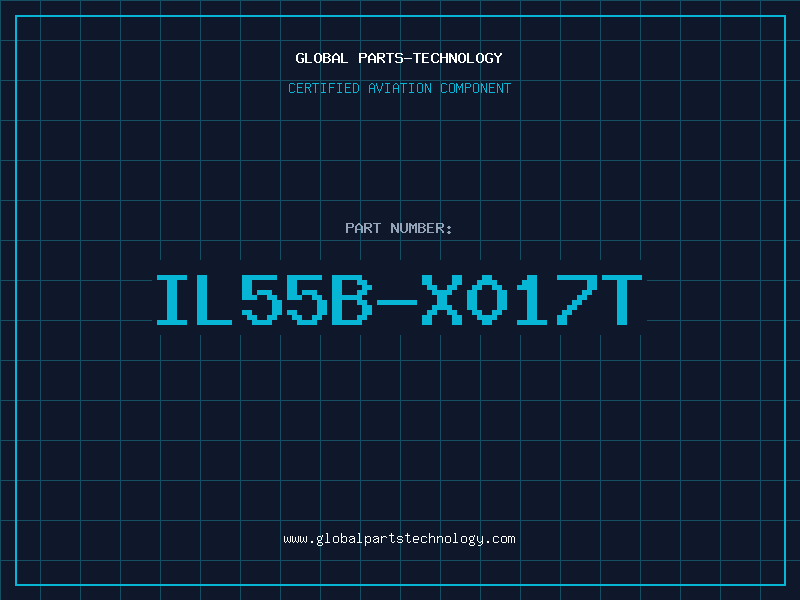 Aviation Part IL55B-X017T