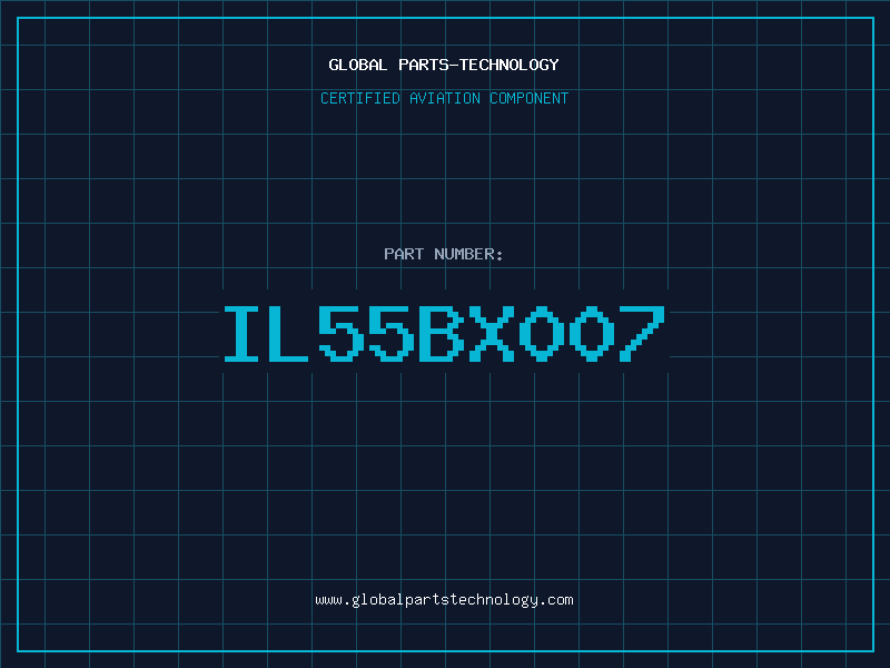 Aviation Part IL55BX007