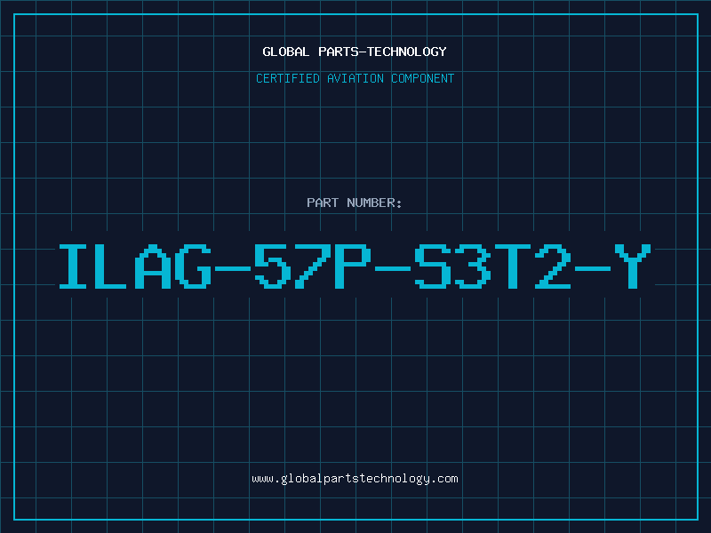 Aviation Part ILAG-57P-S3T2-Y