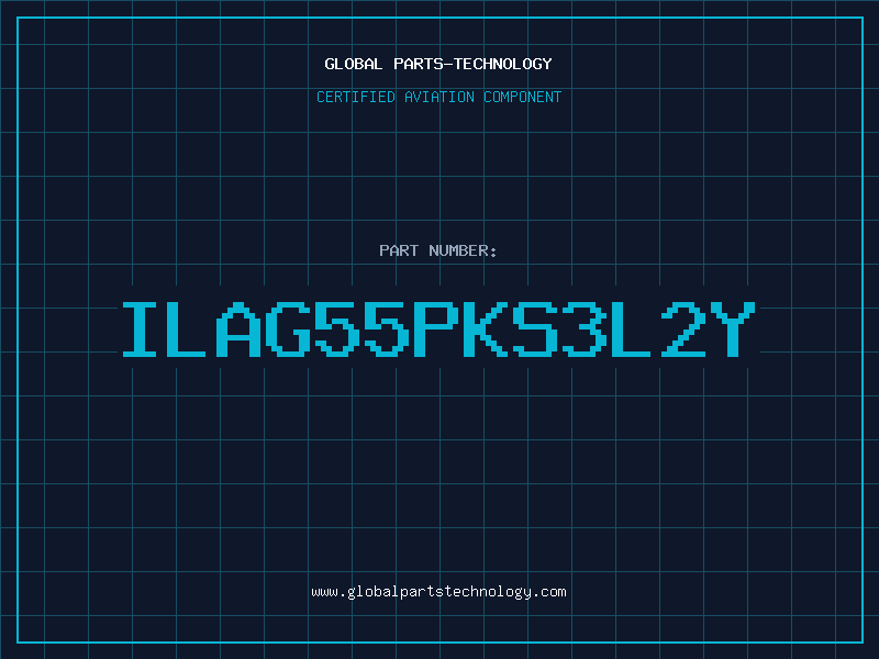 Aviation Part ILAG55PKS3L2Y