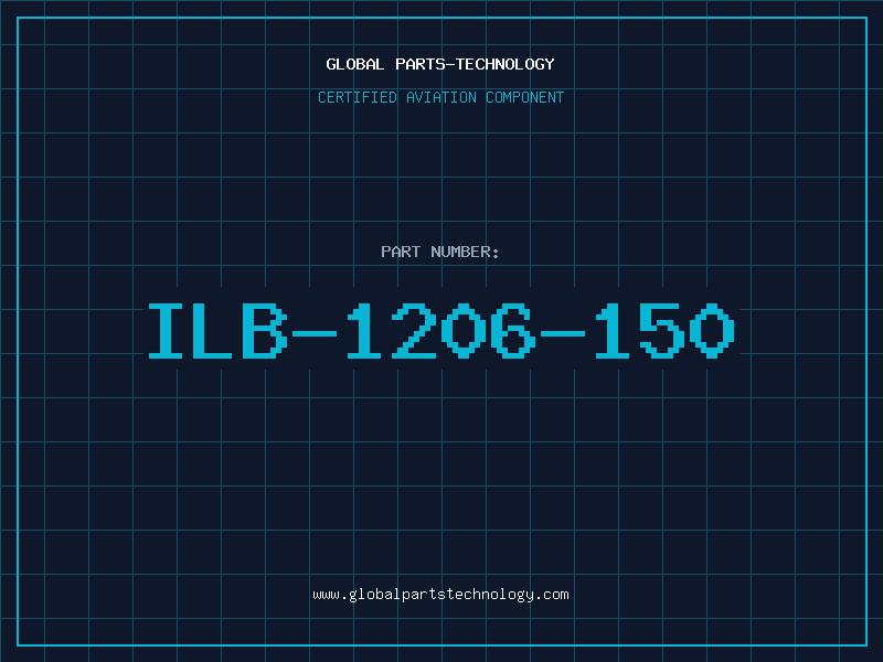 Aviation Part ILB-1206-150