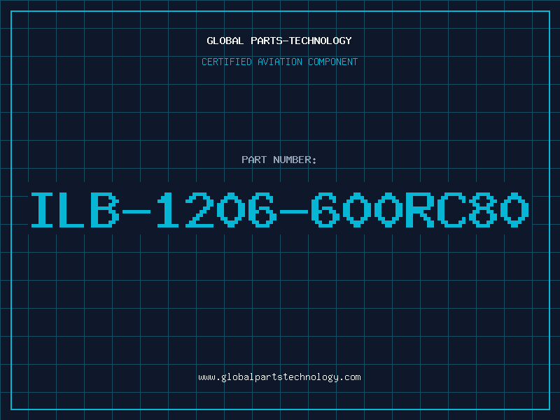 Aviation Part ILB-1206-600RC80