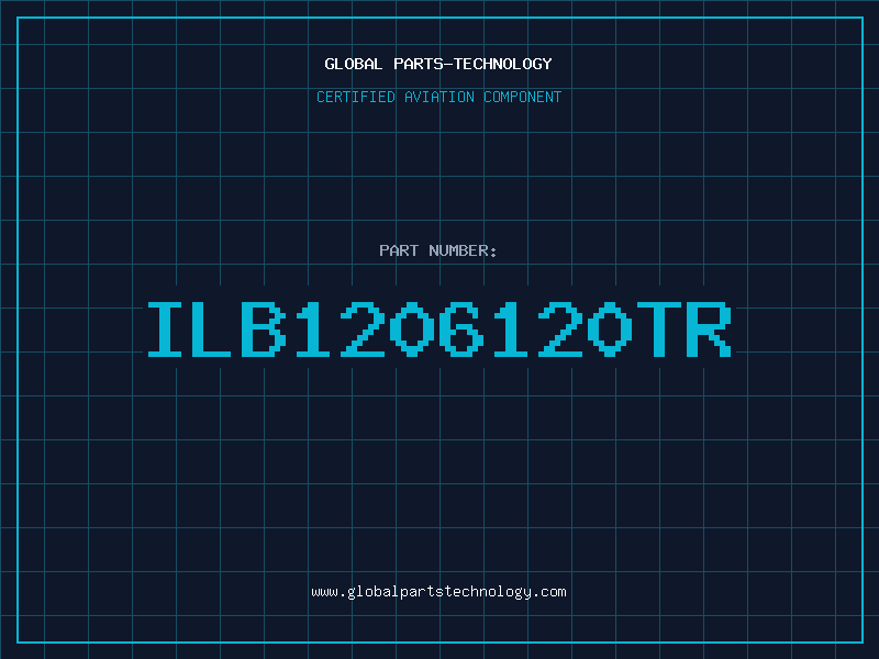 Aviation Part ILB1206120TR