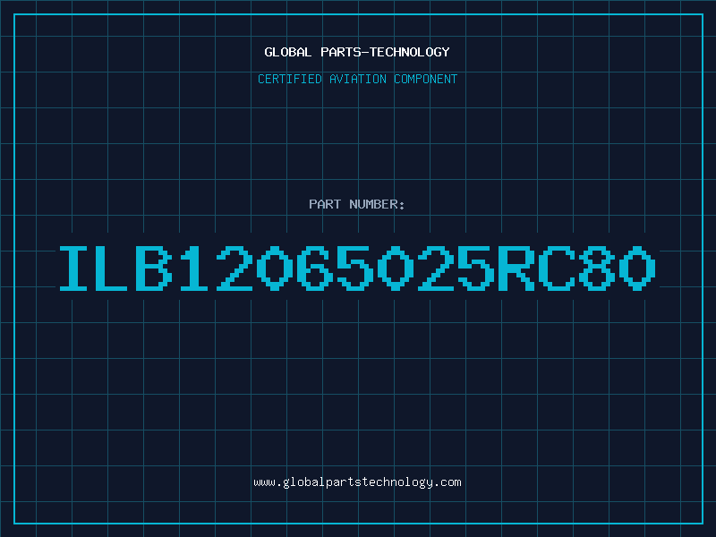 Aviation Part ILB12065025RC80