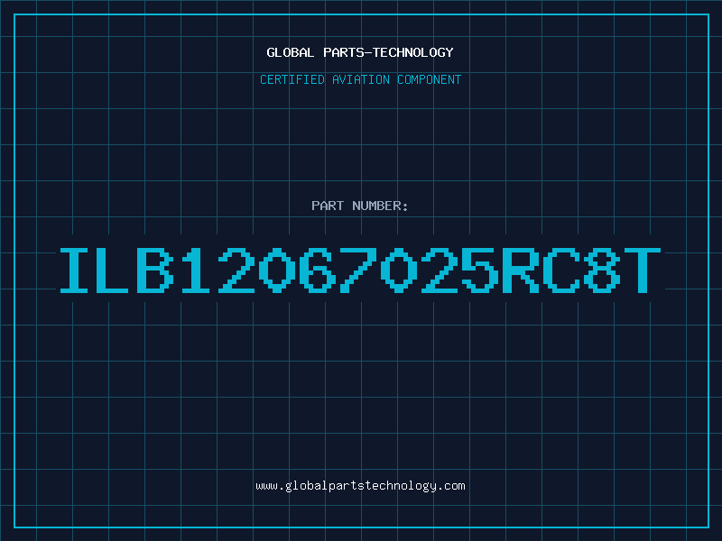 Aviation Part ILB12067025RC8T