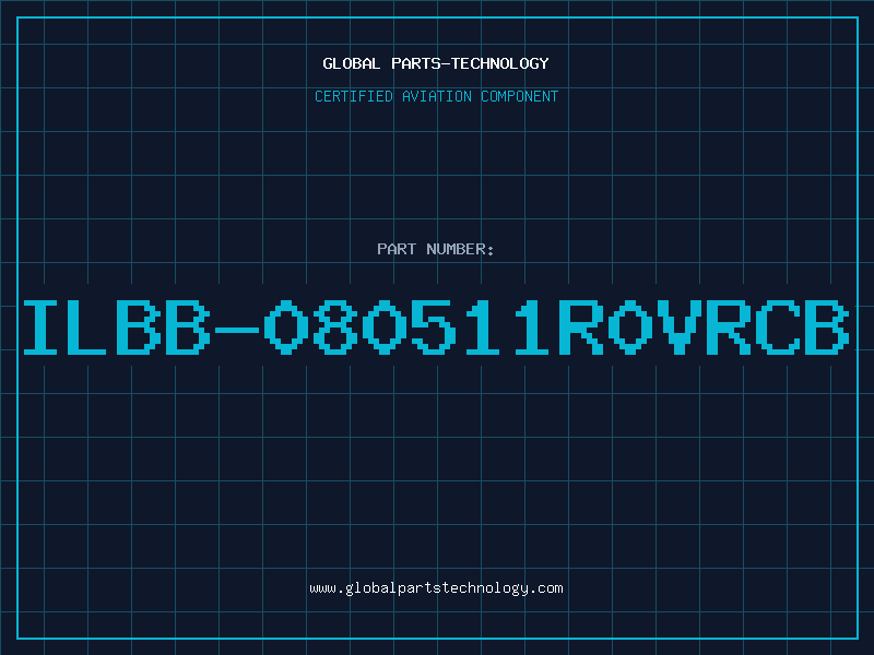 Aviation Part ILBB-080511R0VRCB