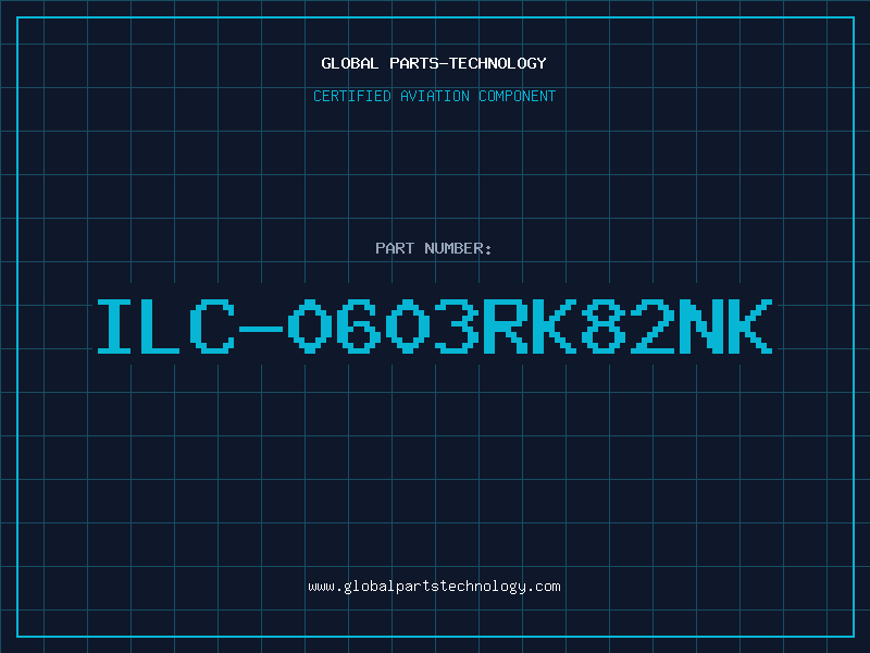 Aviation Part ILC-0603RK82NK