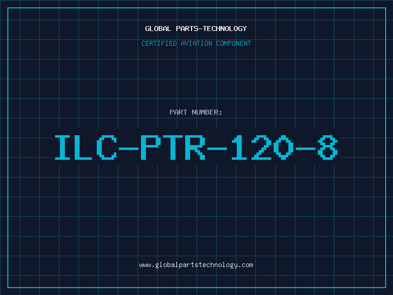 Aviation Part ILC-PTR-120-8