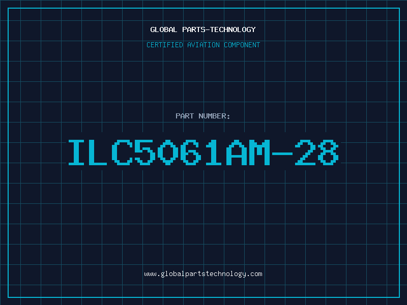 Aviation Part ILC5061AM-28