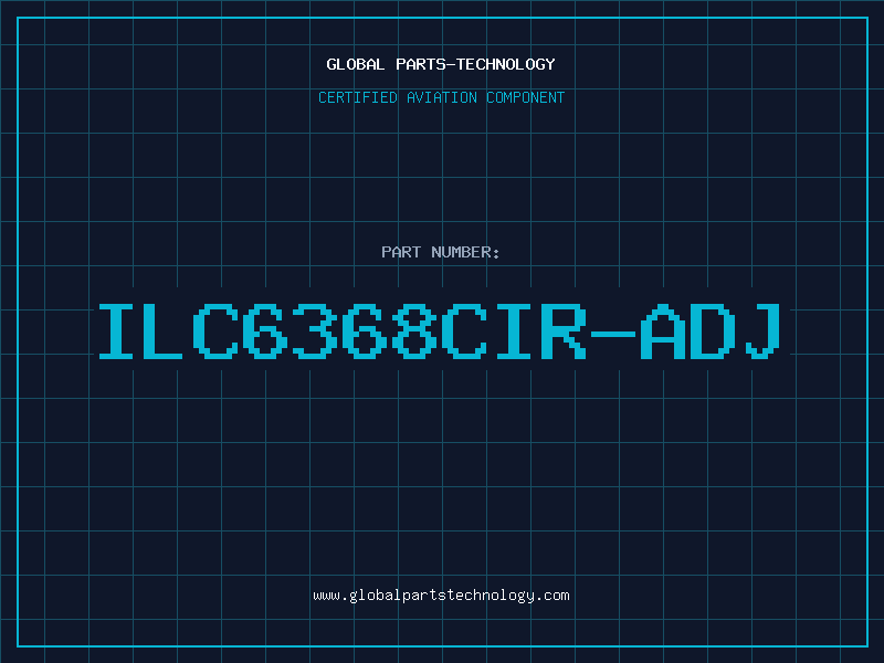 Aviation Part ILC6368CIR-ADJ