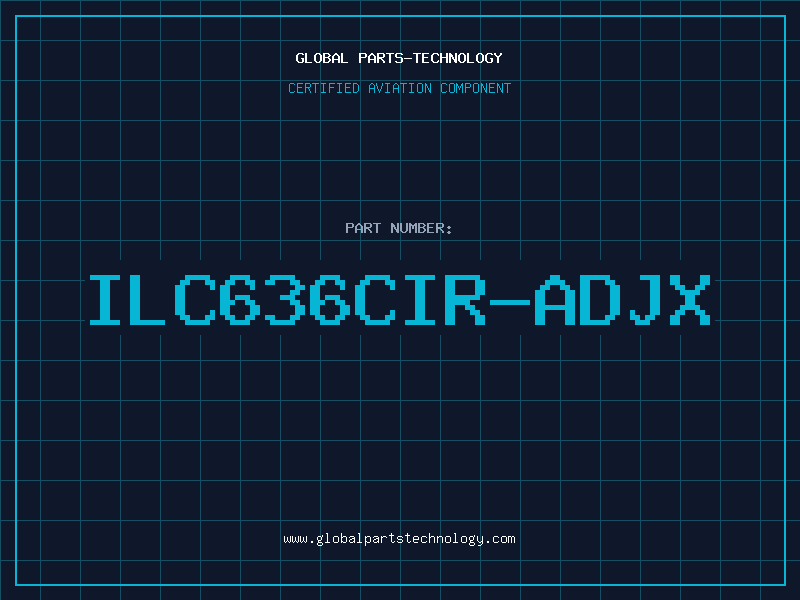 Aviation Part ILC636CIR-ADJX