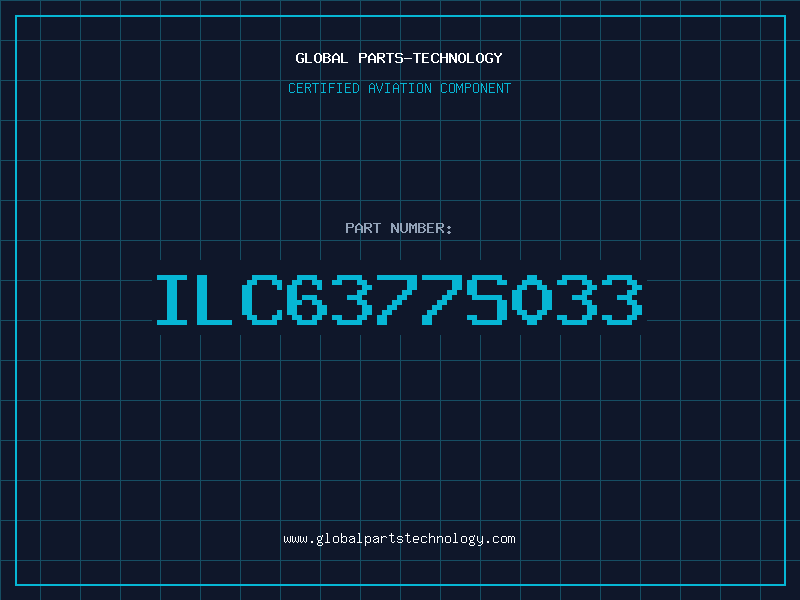 Aviation Part ILC6377S033