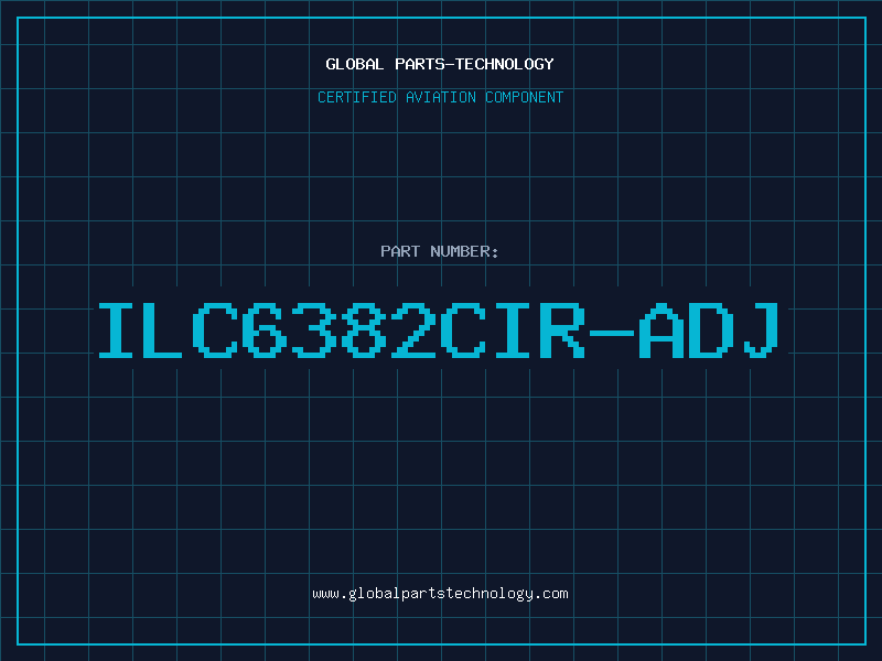 Aviation Part ILC6382CIR-ADJ