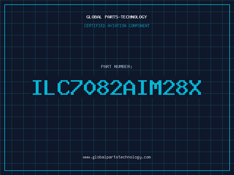 Aviation Part ILC7082AIM28X