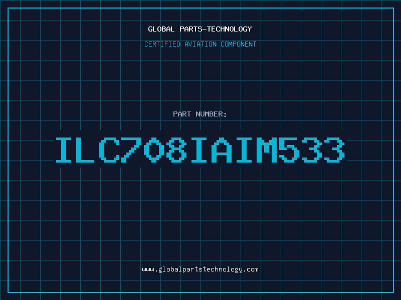 Aviation Part ILC708IAIM533