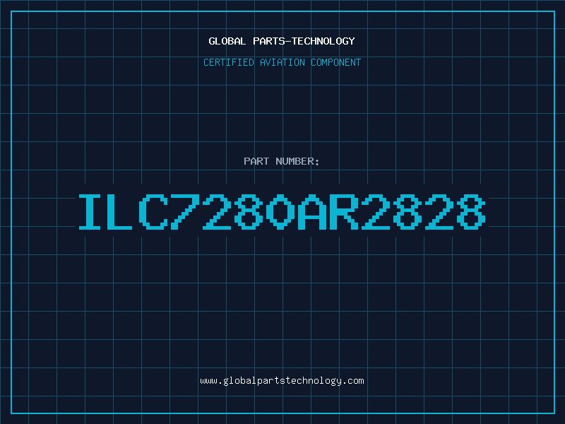 Aviation Part ILC7280AR2828