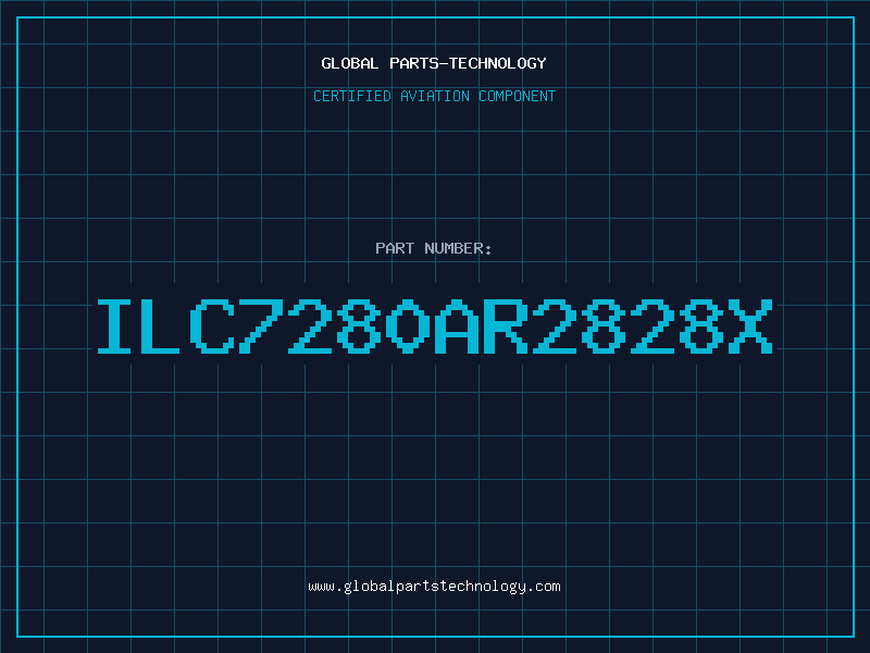 Aviation Part ILC7280AR2828X
