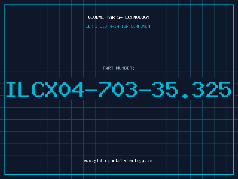 Aviation Part ILCX04-703-35.325