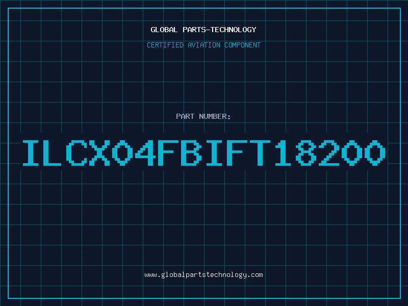 Aviation Part ILCX04FBIFT18200