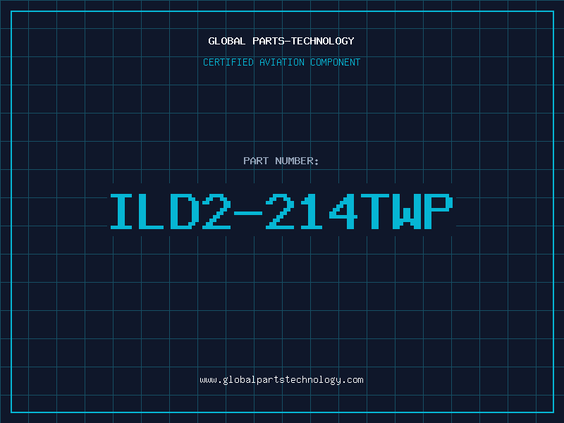 Aviation Part ILD2-214TWP