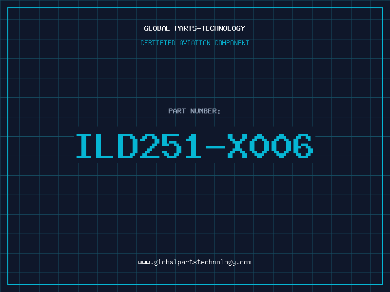 Aviation Part ILD251-X006
