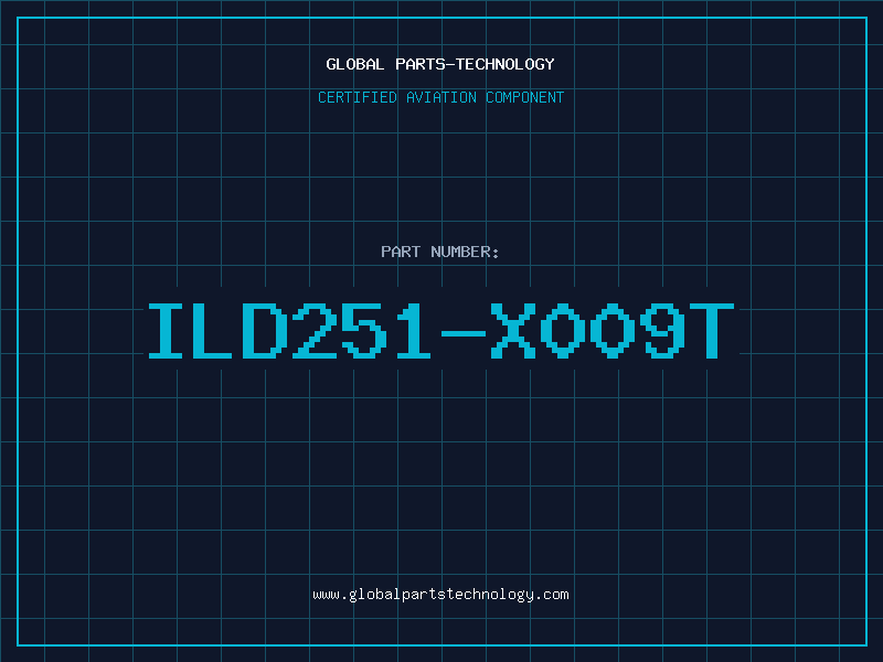 Aviation Part ILD251-X009T