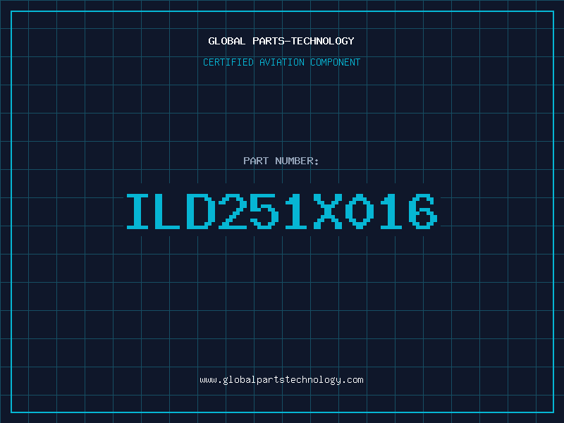 Aviation Part ILD251X016